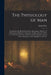 The Physiology of Man: Introduction. the Blood. Circulation. Respiration. 1866. [V. 2] Alimentation. Digestion. Absorption. Lymph and Chyle. by Austin Flint