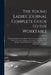 The Young Ladies' Journal Complete Guide to the Worktable: Containing Instructions in Berlin Work, Crochet, Drawn-Thread Work, Embroidery, Knitting, K by Anonymous