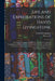 Life and Explorations of David Livingstone: The Great Missionary Explorer, in The Interior of Africa, Comprising all his Extensive Travels and Discove by David Livingstone
