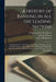 A History of Banking in all the Leading Nations; Comprising the United States; Great Britain; Germany; Austro-Hungary; France; Italy; Belgium; Spain; by William Graham Sumner