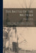 The Battle Of The Big Hole: A History Of General Gibbon's Engagement With Nez Percés Indians In The Big Hole Valley, Montana, August 9th, 1877 by George O. Shields