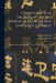 Chinese-english Dictionary Of The Vernacular Or Spoken Language Of Amoy: With The Principal Variations Of The Chang-chew And Chin-chew Dialects by Carstairs Douglas