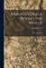 Anson's Voyage Round the World: The Text Reduced by Richard Walter