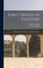 Early Travels in Palestine: Comprising the Narratives of Arculf [And Others] by Thomas Wright, Thomas Arculfus