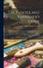 The Painter and Varnisher's Guide: Or, a Treatise, Both in Theory and Practice, On the Art of Making and Applying Varnishes, On the Different Kinds of by Pierre François Tingry