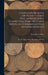 Coleccion De Leyes, Decretos Y Otros Documentos Sobre Condecoraciones Militares, Medallas Conmemorativas, Moneda Metálica: &c., De Algunos Países De A by Alejandro A. Rosa
