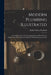 Modern Plumbing Illustrated: A Comprehensive and Thoroughly Practical Work On the Modern and Most Approved Methods of Plumbing Construction by Robert Macy Starbuck