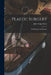 Plastic Surgery: Its Principles and Practice by John Staige Davis