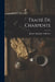 Traité De Charpente by Joseph Alphonse Adhémar