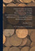 Coleccion De Leyes, Decretos Y Otros Documentos Sobre Condecoraciones Militares, Medallas Conmemorativas, Moneda Metálica: &c., De Algunos Países De A by Alejandro A. Rosa