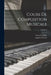Cours de composition musicale; Volume 2 by Vincent D' 1851-1931 Indy