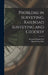 Problems in Surveying, Railroad Surveying and Geodesy by Howard Chapin Ives