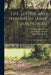 Life, Letters and Speeches of James Louis Petigru; The Union Man of South Carolina by Gaillard Hunt