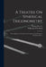 A Treatise On Spherical Trigonometry: With Applications To Spherical Geometry And Numerous Examples, Part 1 by William J. M'Clelland