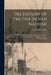 The History Of The Five Indian Nations: Of Canada, Which Are Dependent On The Province Of New-york In America, ... By The Honourable Cadwallader Colde by Cadwallader Colden