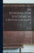 An Introduction to Chemical Crystallography by P. Groth