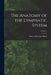The Anatomy of the Lymphatic System; Volume 1 by Edward Emanuel Klein