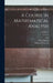 A Course in Mathematical Analysis; Volume 2 by Edouard Goursat