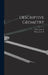 Descriptive Geometry by Earle F. Watts
