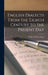 English Dialects From the Eighth Century to the Present Day by Walter William Skeat