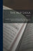The Alif Laila: Or, Book of the Thousand Nights and One Night, Commonly Known As 'the Arabian Nights' Entertainments'; Volume 3 by Anonymous