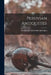 Peruvian Antiquities by Mariano Edward Rivero