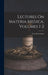 Lectures On Materia Medica, Volumes 1-2 by Carroll Dunham