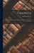 Graphics: A Manual Of Drawing And Writing, For The Use Of Schools And Families by Rembrandt Peale