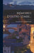 Mémoires D'outre-tombe... by François René Chateaubriand (Vicomte D