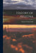 History of Arizona by Thomas Edwin Farish