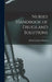 Nurses Handbook of Drugs and Solutions by Julia Catherine Stimson