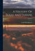 A History Of Texas And Texans; Volume 2 by Frank White Johnson