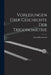 Vorlesungen über Geschichte der Trigonometrie by Anton Braunmühl