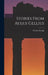 Stories From Aulus Gellius by Charles Knapp