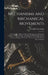 Mechanisms and Mechanical Movements: A Treatise On Different Types of Mechanisms and Various Methods of Transmitting, Controlling and Modifying Motion by Franklin Day Jones