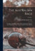 The Australian Race: Its Origin, Languages, Customs, Place of Landing in Australia and the Routes by Which It Spread Itself Over the Continent; Volume by Edward Micklethwaite Curr