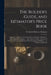 The Builder's Guide, and Estimator's Price Book: Being a Compilation of Current Prices of Lumber, Hardware, Glass, Plumbers' Supplies ... Also, Prices by Frederick Thomas Hodgson
