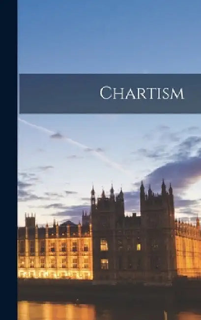 Chartism by Anonymous