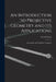 An Introduction to Projective Geometry and its Applications; an Analytic and Synthetic Treatment by Arnold B. 1871 Emch