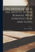 The Epistle of Paul the Apostle to the Romans, With Introduction and Notes by H. C. G. (Handley Carr Glyn) Moule
