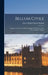Bellum Civile: Hopton's Narrative Of His Campaign In The West (1642-1644) And Other Papers by Baron Ralph Hopton Hopton