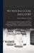 Nitrocellulose Industry: A Compendium Of The History, Chemistry, Manufacture, Commercial Application And Analysis Of Nitrates, Acetates And Xan by Edward Chauncey Worden