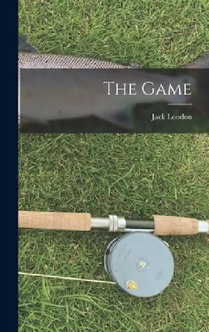 The Game by Jack London