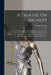 A Treatise On Archery: Or, The Art Of Shooting With The Long Bow, Containing Every Requisite Information To Obtain A Complete Knowledge Of Th by Thomas Waring