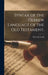 Syntax of the Hebrew Language of the Old Testament; by Heinrich Ewald