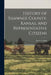 History of Shawnee County, Kansas, and Representative Citizens by James L. King