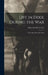 Life in Dixie During the War: 1861-1862-1863-1864-1865 by Mary Ann Harris Gay