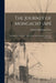 The Journey of Moncacht-Apé: An Indian of the Yazoo Tribe, Across the Continent, About the Year 1700 by Andrew McFarland Davis