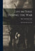 Life in Dixie During the War: 1861-1862-1863-1864-1865 by Mary Ann Harris Gay