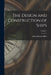The Design and Construction of Ships; Volume 1 by John Harvard Biles